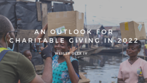 An Outlook For Charitable Giving In 2022