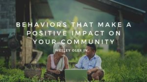 Behaviors That Make A Positive Impact On Your Community