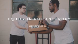 Equity In Philanthropy