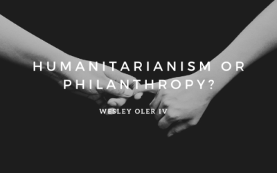 Humanitarianism or Philanthropy?