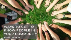 Ways to Get to Know People in Your Community